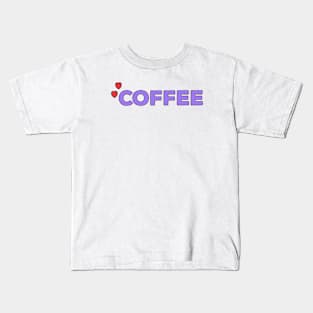 I Love Coffee Kids T-Shirt